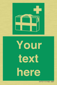 Custom sign safe condition Medical grab bag